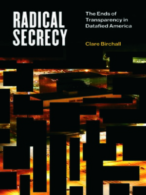 cover image of Radical Secrecy